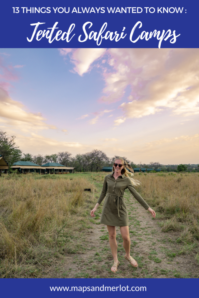 what to know about staying in tented safari camps